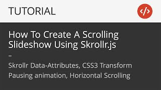 Skrollr Tutorial  How To Create A Scrolling Slideshow [upl. by Anama]