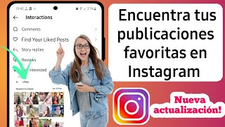 Cómo VER LAS PUBLICACIONES QUE ME GUSTAN EN INSTAGRAM  Actualización 2023 [upl. by Akaya]