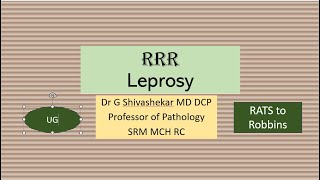 Leprosy  Hansens disease  Infectious diseases  General Pathology  RATS  MBBS  Dr GSS  SRM UQ [upl. by Neleag]