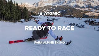 Ready to Race  Atomic supports Para Alpine Skiing [upl. by Ameerahs]