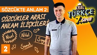 7 Sınıf Türkçe Sözcükte Anlam Somut Soyut Anlam Nedir Sözcükler Arası Anlam İlişkileri  2 [upl. by Cotter]