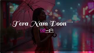 Tera Nam Doon [upl. by Lieberman]