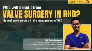 Who will benefit from Valve surgery in RHD [upl. by Leroj]