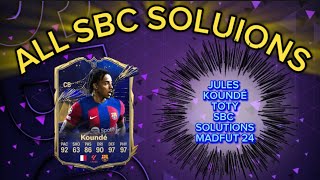 JULES KOUNDÉ  ALL 15 MADFUT SOLUTIONS  MADFUT TOTY SBC SOLUTION  MADFUT 24 [upl. by Merchant]