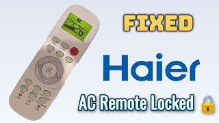 Haier Air Conditioner Remote Control Locked  How to unlock Haier AC Remote control at home [upl. by Irakab497]