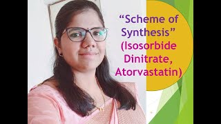 Isosorbide Dinitrate and Atorvastatin scheme of synthesis with details [upl. by Lean499]