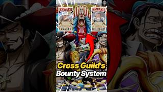 How Cross Guilds Bounty System Works 🤔❗ anime onepiece crossguild garp ytshorts animania1 [upl. by Ttezil]