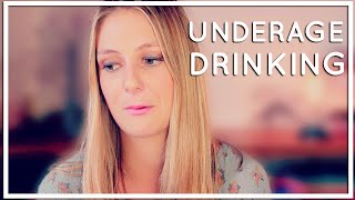 Underage Drinking  My Experience [upl. by O'Neill]