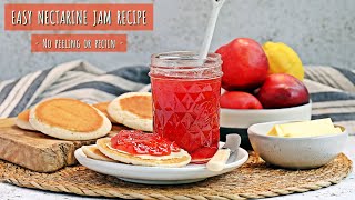 Easy Nectarine Jam Recipe [upl. by Atteinotna]