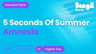 5 Seconds of Summer  Amnesia Higher Key Piano Karaoke [upl. by Adnohrahs]