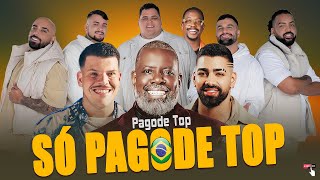 So Pagodes Top ♪ Melhores Pagodes 2024 ♪ Menos É Mais Ferrugem Péricles DilsinhoThiaguinho [upl. by Damian]