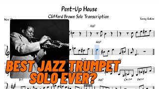 Clifford Brown  Pent Up House Solo Transcription [upl. by Eugirne]