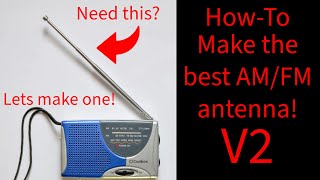 How To Make the BEST AMFM Antenna EASY DIY Cheap PROJECT Walkthrough V2 howto easy diy [upl. by Courtland100]