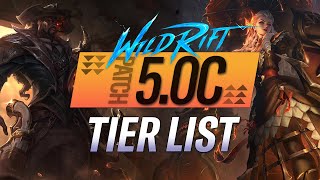 ULTIMATE CHAMPION TIERLIST PATCH 50C  RiftGuides  WildRift [upl. by Aneehsar]