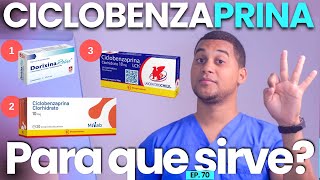 CICLOBENZAPRINA PARA QUE SIRVE  3 COSAS  MEDICAMENTOS [upl. by Thunell614]