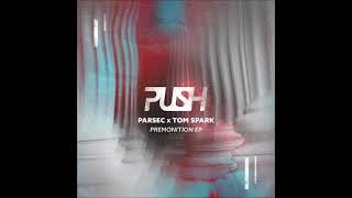 Parsec UK  Release Yourself Original Mix PUSH [upl. by Scrogan]