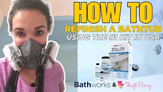 How to Refinish a Bathtub with Bathworks Kit  DIY Tutorial ft Serena Appiah from Thrift Diving [upl. by Connelly370]