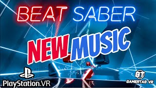 New Music for Beat Saber On PlayStation VR [upl. by Kenison]