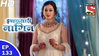 Icchapyaari Naagin  इच्छाप्यारी नागिन  Ep 133  30th Mar 2017 [upl. by Jamil]