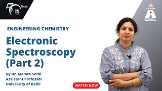 Electronic Spectroscopy Part 2  Engineering Chemistry  S Chand Academy [upl. by Irish]