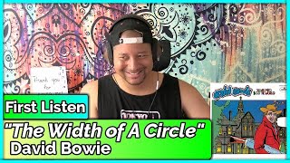 David Bowie The Width of a Circle REACTION amp REVIEW [upl. by Susanetta]