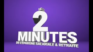 Le 2 minutes de lépargne salariale et retraite  quotLa portabilitéquot [upl. by Aisenet]