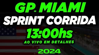 SPRINT CORRIDA  GP MIAMI 2024  Narração Cronometragem e BatePapo [upl. by Chappell577]