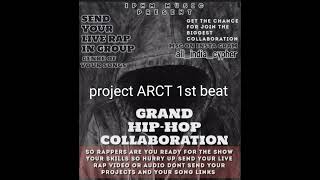 project ARCT 1st beat project ARCT [upl. by Auoz]