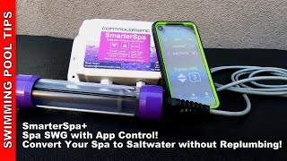 SmarterSpa Chlorine Generator with APP Control Convert your Spa to Saltwater with No Replumbing [upl. by Yortal]