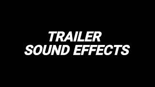 Trailer Sound Effects [upl. by Nevaed]