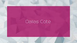 Dallas Cote  appearance [upl. by Rog]