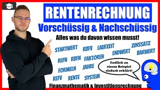 Rentenrechnung Vorschüssig Nachschüssig einfach erklärt [upl. by Weisburgh615]