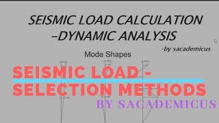 SEISMIC LOADSELECTION METHOD [upl. by Valiant]