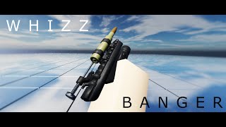 The Whizz Banger [upl. by Bain124]