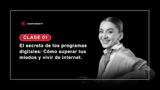 Los secretos de los programas digitales Cómo superar tus miedos y vivir de internet [upl. by Annerol]