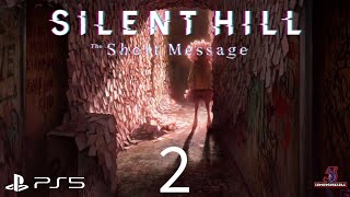 SILENT HILL THE SHORT MESSAGE  PART 2  NO COMMENTARY PLAYTHROUGH  PS5 4K HDR [upl. by Berrie]