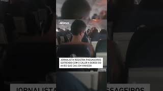 Jornalista registra passageiros sofrendo com o calor a bordo do avião que caiu em Vinhedo shorts [upl. by Inaffyt]