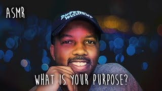 ASMR Finding Your Lifes Purpose Ear to Ear Male Whispering [upl. by Llenrrad]