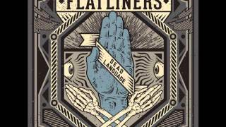 The Flatliners  Tail Feathers [upl. by Ragnar]