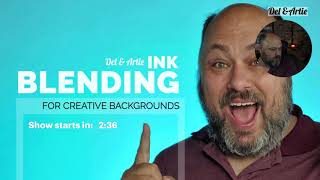 Del amp Artie Live Ink Blending for Creative Backgrounds [upl. by Ylehsa]