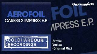 Aerofoil  Vortex Original Mix [upl. by Akirre]