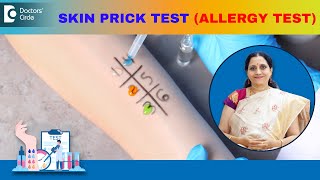 Allergy Skin Tests  SKIN PRICK TEST  How is it performed  DrP Lakshmi Satish  Doctors Circle [upl. by Gabbert866]