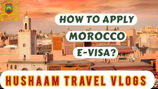 How To Apply Morocco visit visa  Tourist EVisa Online [upl. by Farant]