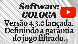 Versão 430 do COLOGA disponível para download Definindo a garantia do jogo filtrado [upl. by Yblocaj]