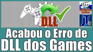 Como Resolver Problemas de DLL dos Games ADEUS AO ERRO DE DLLs [upl. by Eisenberg418]