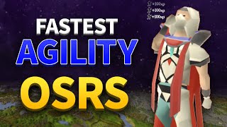 Fastest Agility XP in OSRS [upl. by Elleuqar]