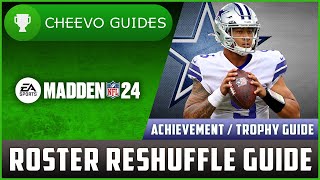 MADDEN NFL 24  Roster Reshuffle  Achievement  Trophy Guide XboxPS [upl. by Ynnod]