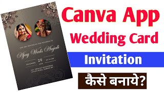 How to make Wedding Invitation Card in Canva App [upl. by Akirahs]