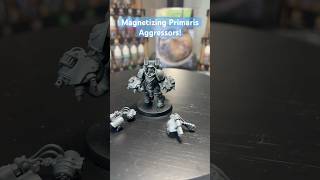 Magnetizing Primaris Aggressors hobby warhammer40k spacemarines magnetize [upl. by Cressi]