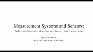 Performance Terminology of Measurement Systems static characteristics [upl. by Chiquia669]